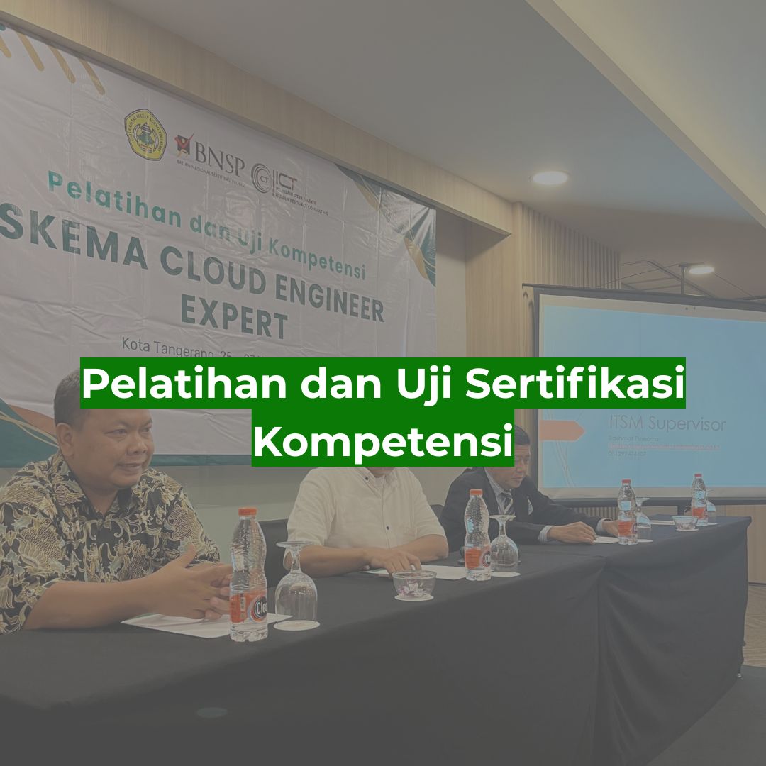 Pelatihan dan Uji Sertifikasi Kompetensi